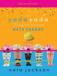 Produktbild: The Yada Yada Prayer Group Gets Caught