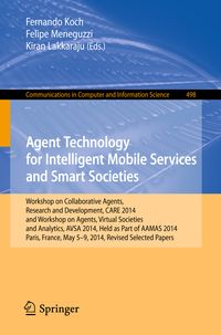 Produktbild: Agent Technology for Intelligent Mobile Services and Smart Societies