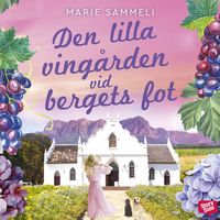 Produktbild: Den lilla ving&aring;rden vid bergets fot