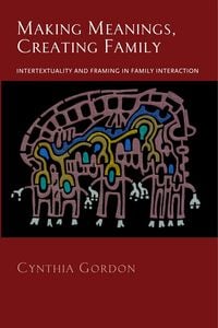 Produktbild: Making Meanings, Creating Family