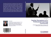 Produktbild: Teacher Perceptions of a Professional Learning Community