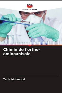 Produktbild: Chimie de l'ortho-aminoanisole