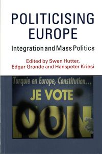 Produktbild: Politicising Europe