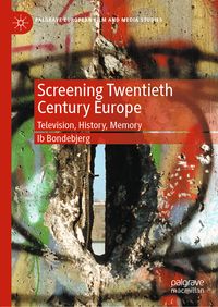 Produktbild: Screening Twentieth Century Europe