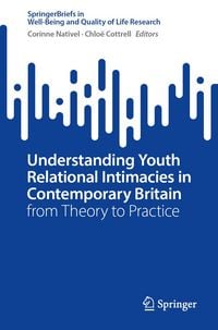 Produktbild: Understanding Youth Relational Intimacies in Contemporary Britain