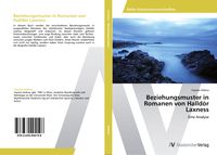 Produktbild: Beziehungsmuster in Romanen von Halld&oacute;r Laxness