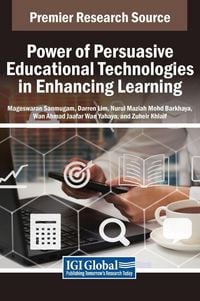 Produktbild: Power of Persuasive Educational Technologies in Enhancing Learning