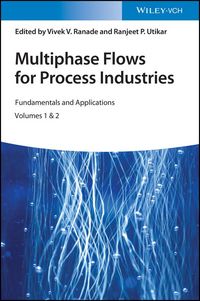 Produktbild: Multiphase Flows for Process Industries