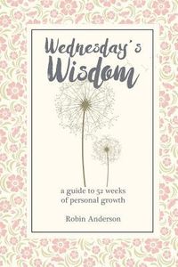 Produktbild: Wednesday's Wisdom: 52 Weeks of Guided Personal Growth
