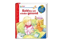 Bild vom Artikel Bald bin ich wieder gesund / Wieso? Weshalb? Warum? Junior Bd. 45 vom Autor Doris Rübel
