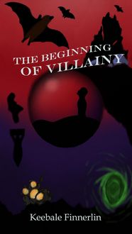 Produktbild: The Beginning of Villainy