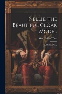 Produktbild: Nellie, the Beautiful Cloak Model