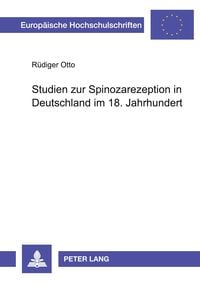 Produktbild: Studien zur Spinozarezeption in Deutschland im 18. Jahrhundert