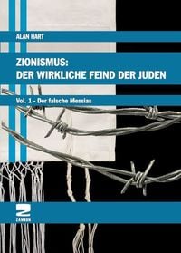 Produktbild: Zionismus: Der wirkliche Feind der Juden Band 1