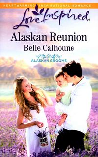 Produktbild: Love Inspired Alaskan Reunion