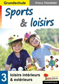 Produktbild: Sports et loisirs / Grundschule