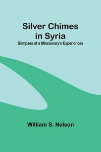 Produktbild: Silver Chimes in Syria