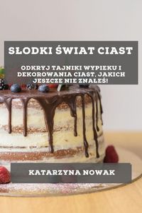 Produktbild: S&iquest;odki &iquest;wiat Ciast
