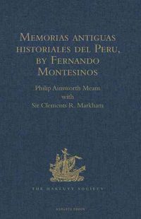 Produktbild: Markham, S: Memorias antiguas historiales del Peru, by Ferna