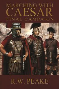 Produktbild: Marching With Caesar-Final Campaign
