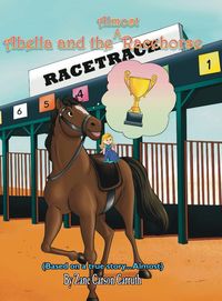 Produktbild: Abella and the Almost Racehorse