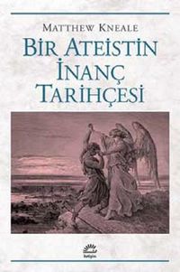 Produktbild: Bir Ateistin Inanc Tarihcesi