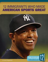 Produktbild: 12 Immigrants Who Made American Sports Great