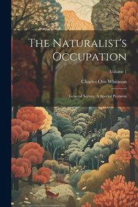 Produktbild: The Naturalist's Occupation