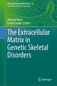 Produktbild: The Extracellular Matrix in Genetic Skeletal Disorders