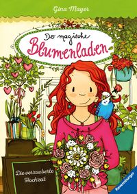 Bild vom Artikel Der magische Blumenladen 5: Die verzauberte Hochzeit vom Autor Gina Mayer