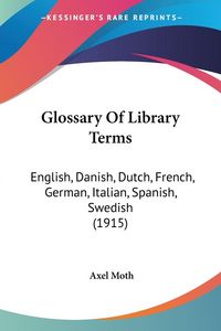 Produktbild: Glossary Of Library Terms