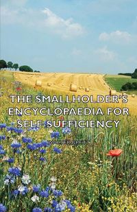 Produktbild: The Smallholder's Encyclopaedia for Self-Sufficiency