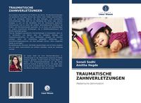 Produktbild: Traumatische Zahnverletzungen
