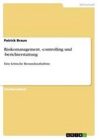 Produktbild: Risikomanagement, -controlling und -berichterstattung