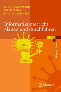Produktbild: Informatikunterricht planen und durchf&uuml;hren