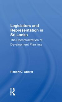 Produktbild: Legislators and Representation in Sri Lanka