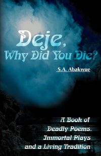 Produktbild: Deje, Why Did You Die?