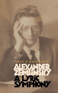 Produktbild: Alexander Zemlinsky: A Lyric Symphony