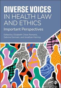 Produktbild: Diverse Voices in Health Law and Ethics