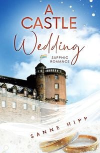 Produktbild: Doctor Evie Ross: Unexpected Love / A Castle Wedding: Sapphic Romance