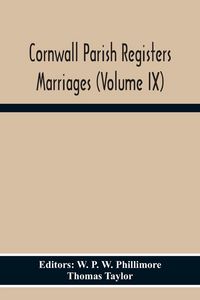 Produktbild: Cornwall Parish Registers Marriages (Volume Ix)