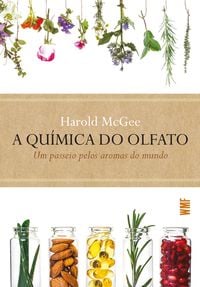 Produktbild: A qu&iacute;mica do olfato