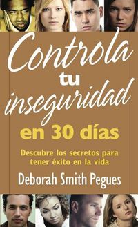 Produktbild: Controla Tu Inseguridad En 30 D&iacute;as