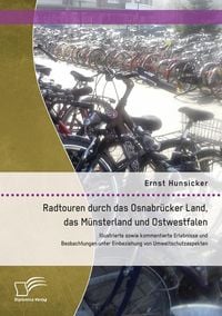 Produktbild: Radtouren durch das Osnabr&uuml;cker Land, das M&uuml;nsterland und Ostwestfalen: Illustri