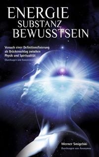 Produktbild: Energie - Substanz - Bewusstsein