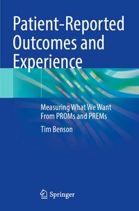 Produktbild: Patient-Reported Outcomes and Experience