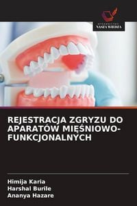 Produktbild: REJESTRACJA ZGRYZU DO APARAT&Oacute;W MI&iquest;&iquest;NIOWO-FUNKCJONALNYCH