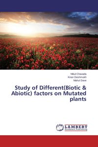 Produktbild: Study of Different(Biotic & Abiotic) factors on Mutated plants