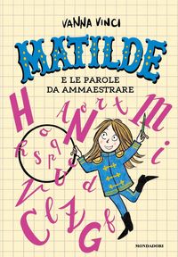 Produktbild: Matilde e le parole da ammaestrare