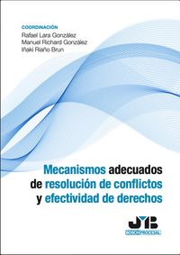 Produktbild: Mecanismos adecuados de resoluci&oacute;n de conflictos y efectividad de derechos